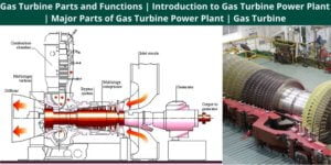 Gas Turbine Parts and Functions